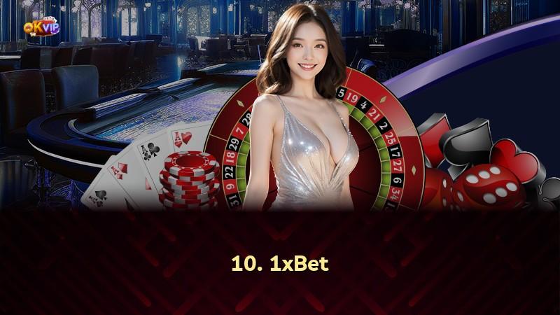 10. 1xBet