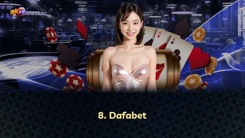 8. Dafabet