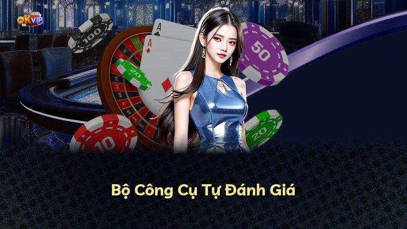 Bộ Công Cụ Tự Đánh Giá