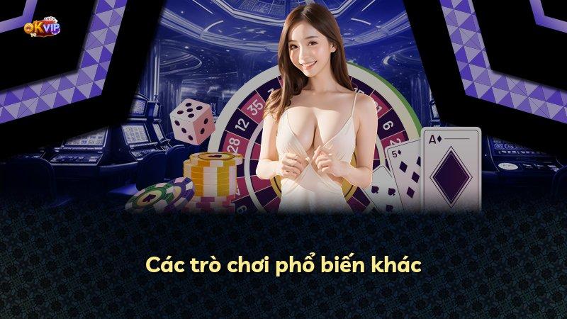 Các trò chơi phổ biến khác