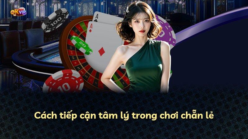 Cách tiếp cận tâm lý trong chơi chẵn lẻ