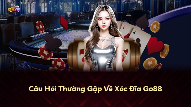 Câu Hỏi Thường Gặp Về Xóc Đĩa Go88