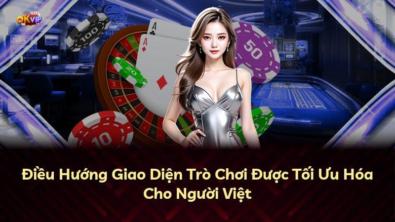 Điều Hướng Giao Diện Trò Chơi Được Tối Ưu Hóa Cho Người Việt