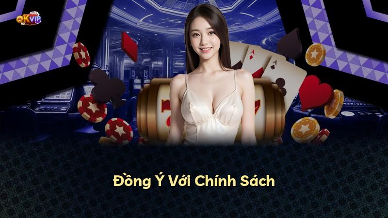 Đồng Ý Với Chính Sách
