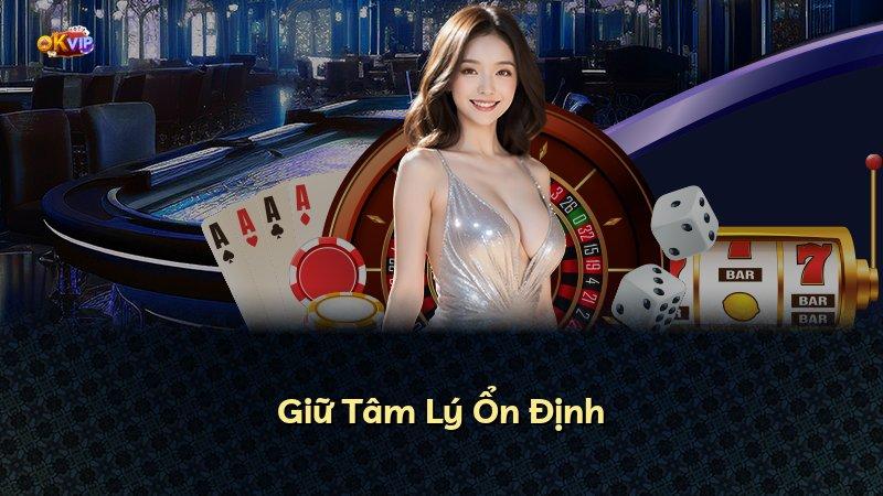 Giữ Tâm Lý Ổn Định