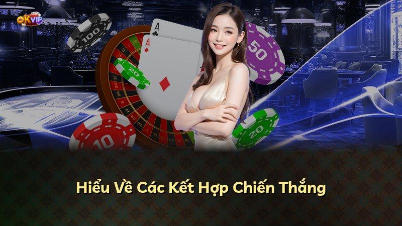 Hiểu Về Các Kết Hợp Chiến Thắng