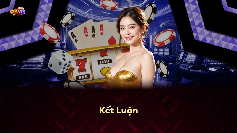 Kết Luận