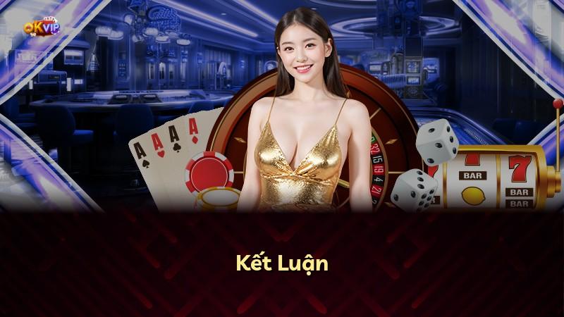 Kết Luận