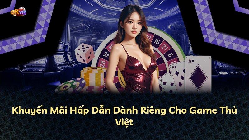 Khuyến Mãi Hấp Dẫn Dành Riêng Cho Game Thủ Việt
