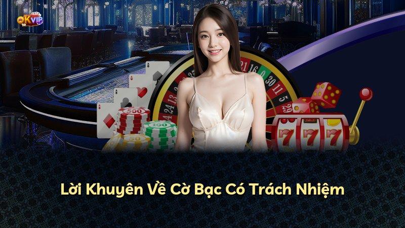 Lời Khuyên Về Cờ Bạc Có Trách Nhiệm