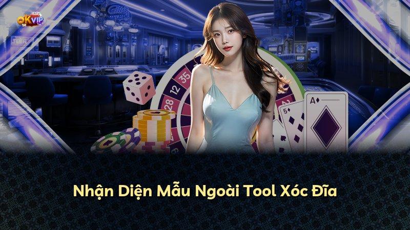 Nhận Diện Mẫu Ngoài Tool Xóc Đĩa
