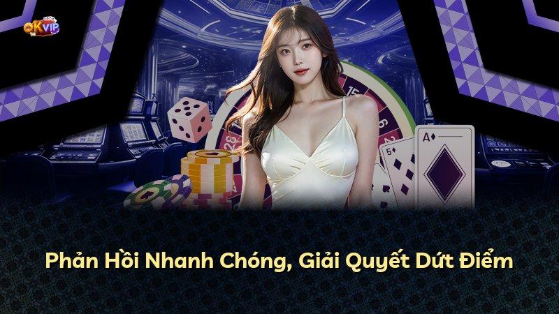 Phản Hồi Nhanh Chóng, Giải Quyết Dứt Điểm