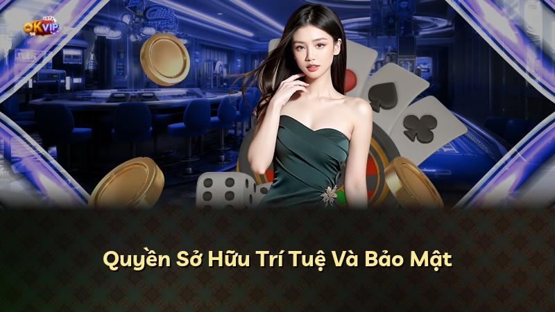 Quyền Sở Hữu Trí Tuệ Và Bảo Mật