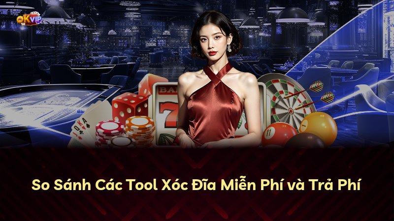 So Sánh Các Tool Xóc Đĩa Miễn Phí và Trả Phí