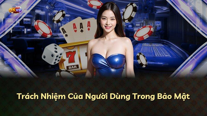 Trách Nhiệm Của Người Dùng Trong Bảo Mật