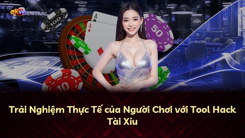 Trải Nghiệm Thực Tế của Người Chơi với Tool Hack Tài Xỉu