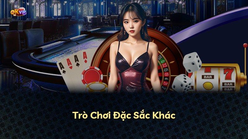 Trò Chơi Đặc Sắc Khác