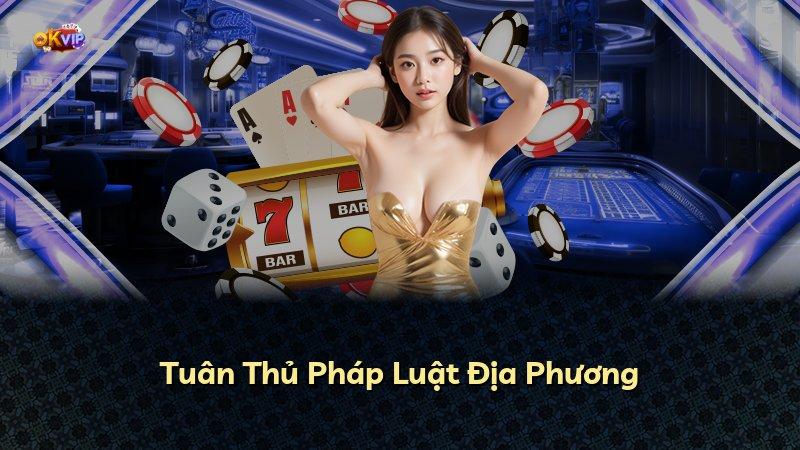 Tuân Thủ Pháp Luật Địa Phương