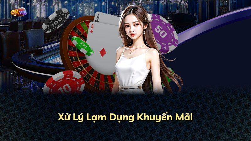 Xử Lý Lạm Dụng Khuyến Mãi