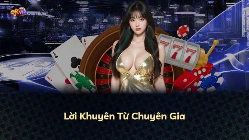 Lời Khuyên Từ Chuyên Gia